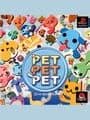 Pet Pet Pet cover