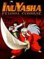 Inuyasha: Feudal Combat cover