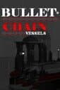 Bullet Chain: Vessels cover