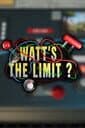 Watt's the Limit? cover
