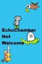 EchoChamber: Not Welcome cover