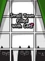 Small Town Filled With Cats cover