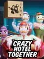 Crazy Hotel Together cover
