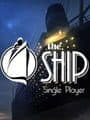The Ship: Single Player cover