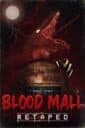 Blood Mall: Retaped cover