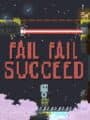 Fail Fail Succeed cover