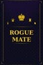 Rogue Mate cover