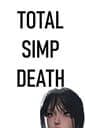 Total Simp Death cover