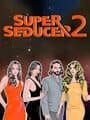 Super Seducer 2 cover
