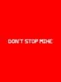 Don't Stop Mike cover