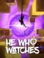 He Who Watches cover