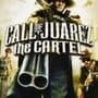 Call of Juarez: The Cartel