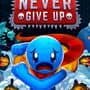 Never Give Up