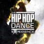 The Hip Hop Dance Experience