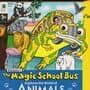 The Magic School Bus Explores the World of Animals