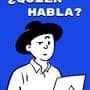 Quién Habla
