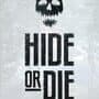 Hide or Die