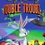 Bugs Bunny in Double Trouble