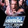 WWE SmackDown! Shut Your Mouth