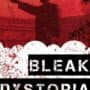 Bleak Dystopia