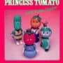 Princess Tomato in the Salad Kingdom