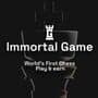 Immortal Game