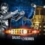Doctor Who: Daleks v Cybermen