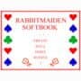 Rabbitmaiden Softbook