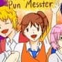 The Punniest Pun Messter