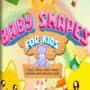 Baby Shapes for Kids