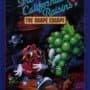 The California Raisins: The Grape Escape