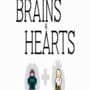Brains & Hearts