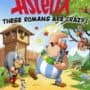 Astérix: These Romans Are Crazy!
