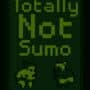 Totally Not Sumo