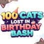 100 Cats Lost in Birthday Bash