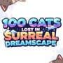 100 Cats Lost in Surreal Dreamscape