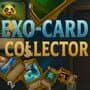 Exo-Card Collector