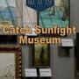 Catch Sunlight Museum