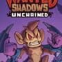 Wanted Shadows: Unchained