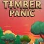 Timber Panic