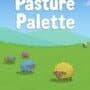 Pasture Palette