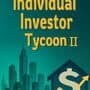 Individual Investor Tycoon II