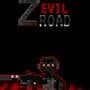 Z Evil Road