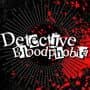 Detective Bloodphobia