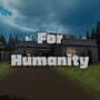 For Humanity