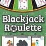 Blackjack Roulette