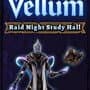 Vellum: Raid Night Study Hall