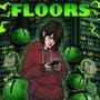 Choice of Life: Floors
