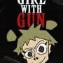 Girl With Gun