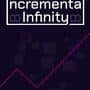 Incremental Infinity